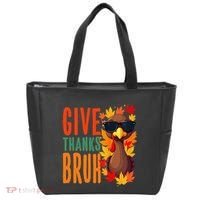 Give Thanks Bruh Funny Thanksgiving Turkey Thankful Bruh Gift Tote Bag thumb 0
