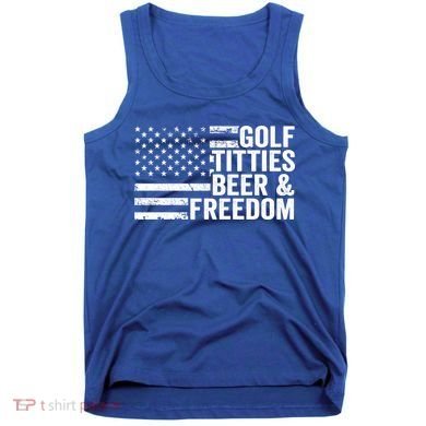 Golf Titties Beer Freedom Funny Golfer Joke Ing Cool Gift Tank Top