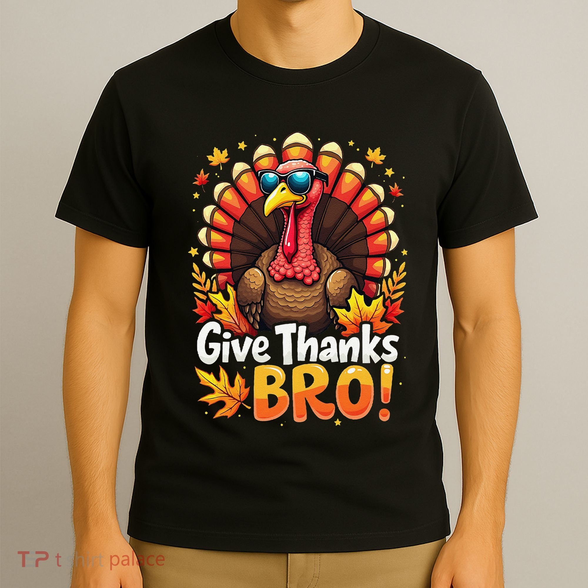 Give Thanks Bro Cute Turkey Thankful Thanksgiving T-Shirt