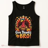 Give Thanks Bro Cute Turkey Thankful Thanksgiving Tank Top thumb 2