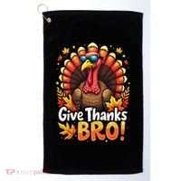 Give Thanks Bro Cute Turkey Thankful Thanksgiving Golf Towel thumb 0