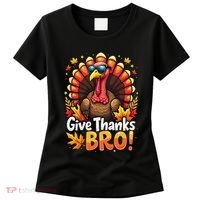 Give Thanks Bro Cute Turkey Thankful Thanksgiving Women's T-Shirt thumb 0