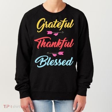 Grateful Thankful Blessed Women's Sweatshirt