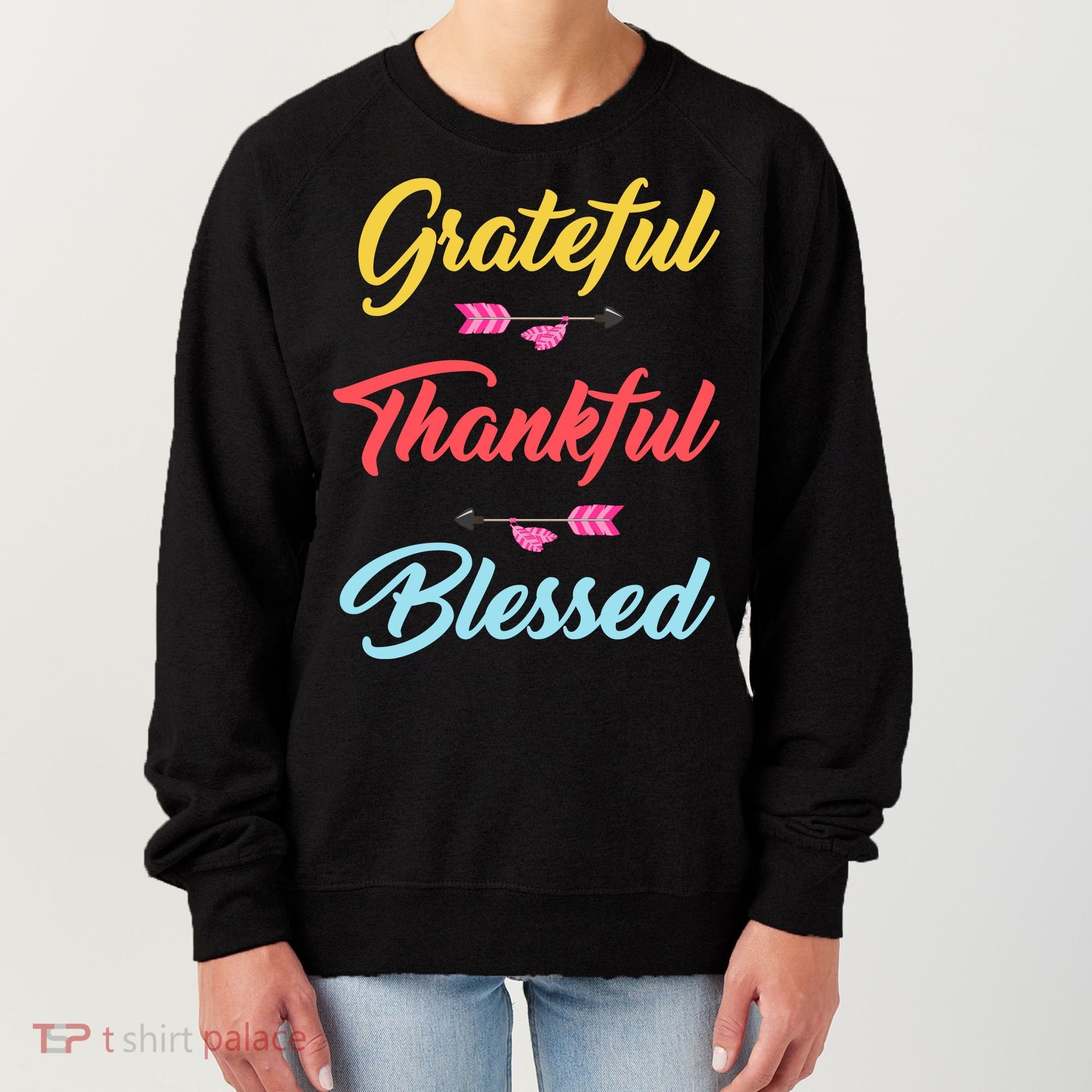 Grateful Thankful Blessed Women's Sweatshirt