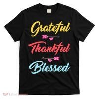 Grateful Thankful Blessed T-Shirt thumb 0