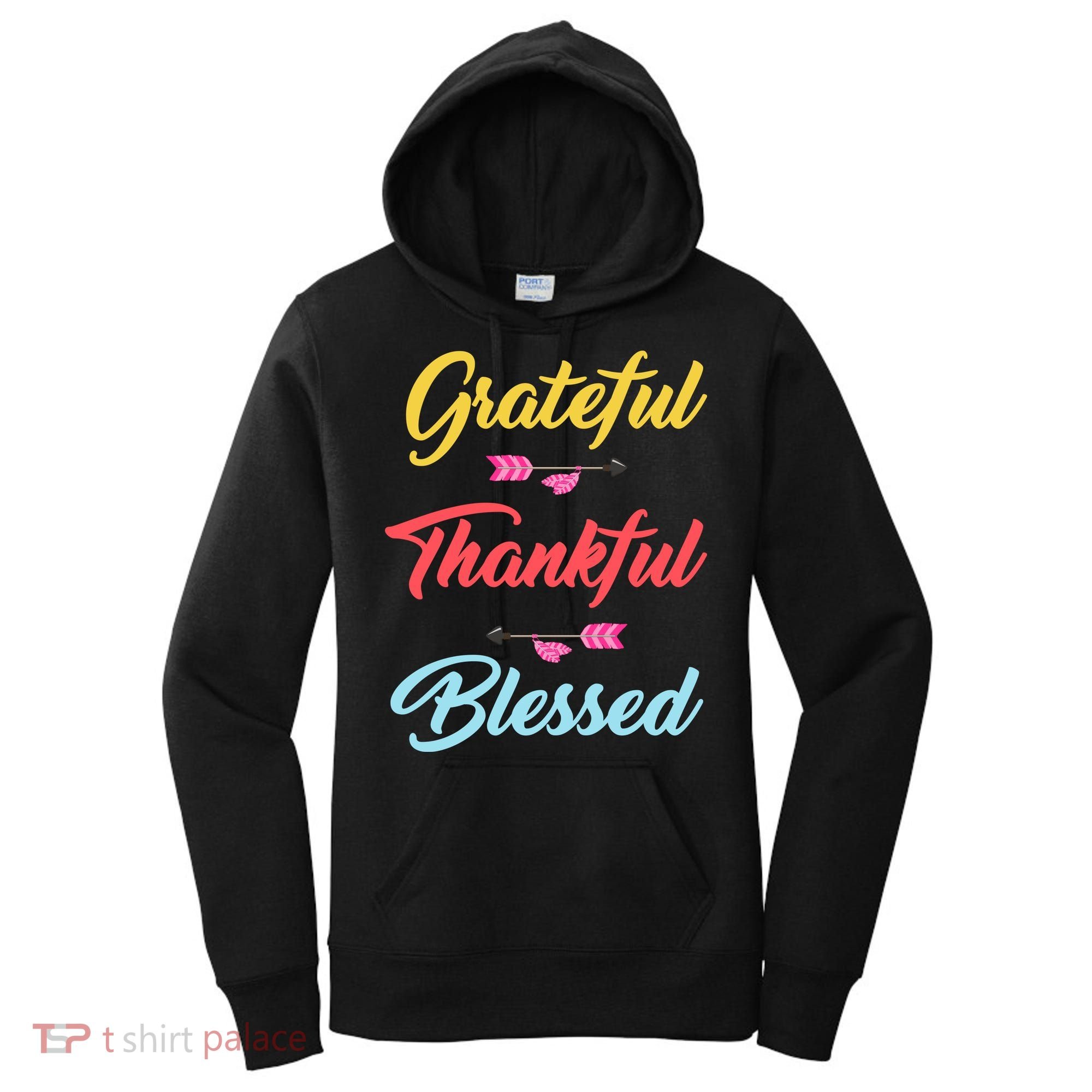 Grateful Thankful Blessed Women's Hoodie