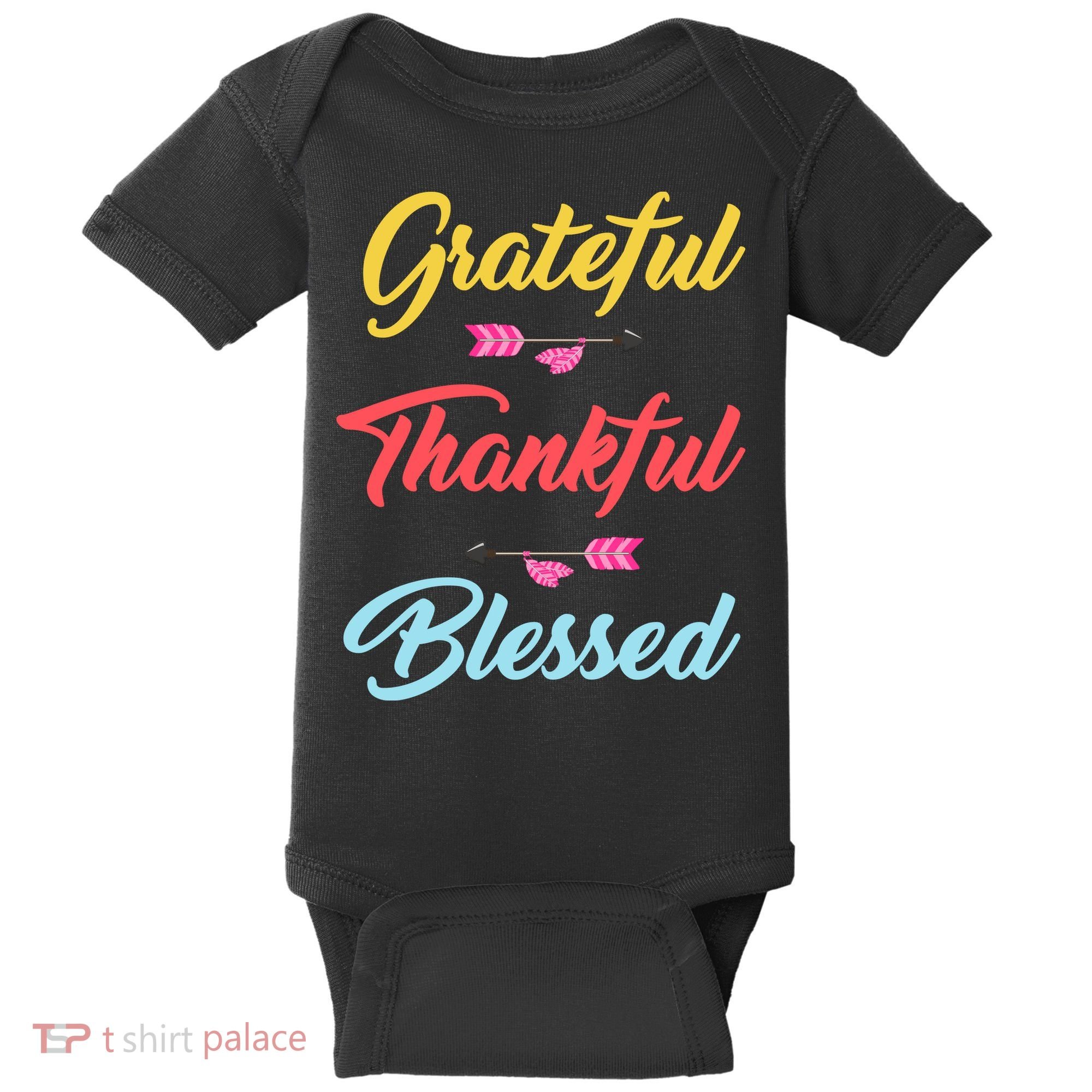 Grateful Thankful Blessed Baby Bodysuit