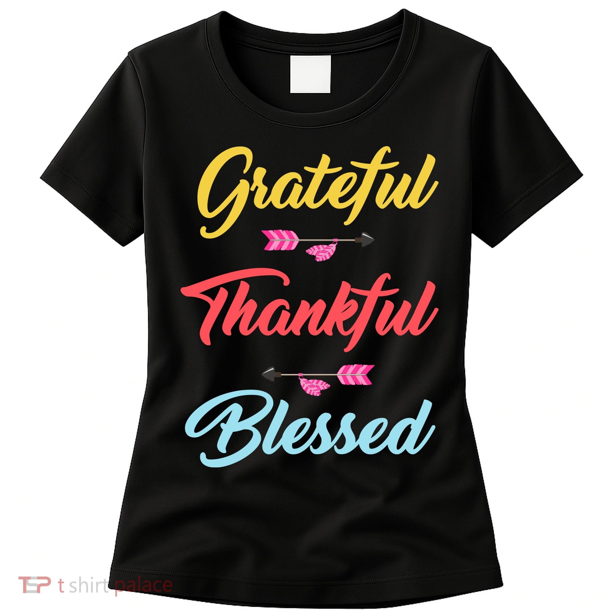 Grateful Thankful Blessed Women's T-Shirt