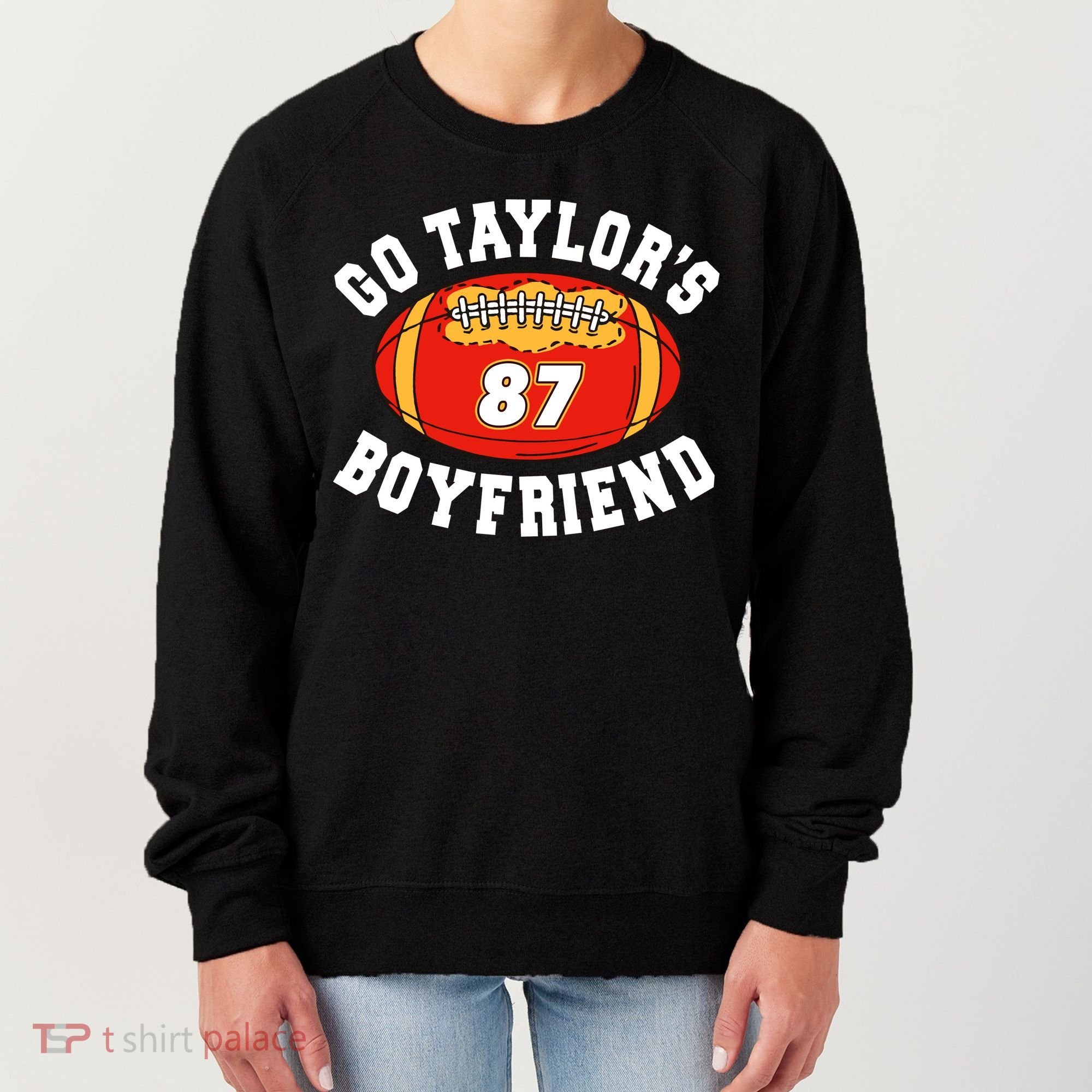 Go TaylorS Boyfriend I Just Here For Travis Women's Sweatshirt