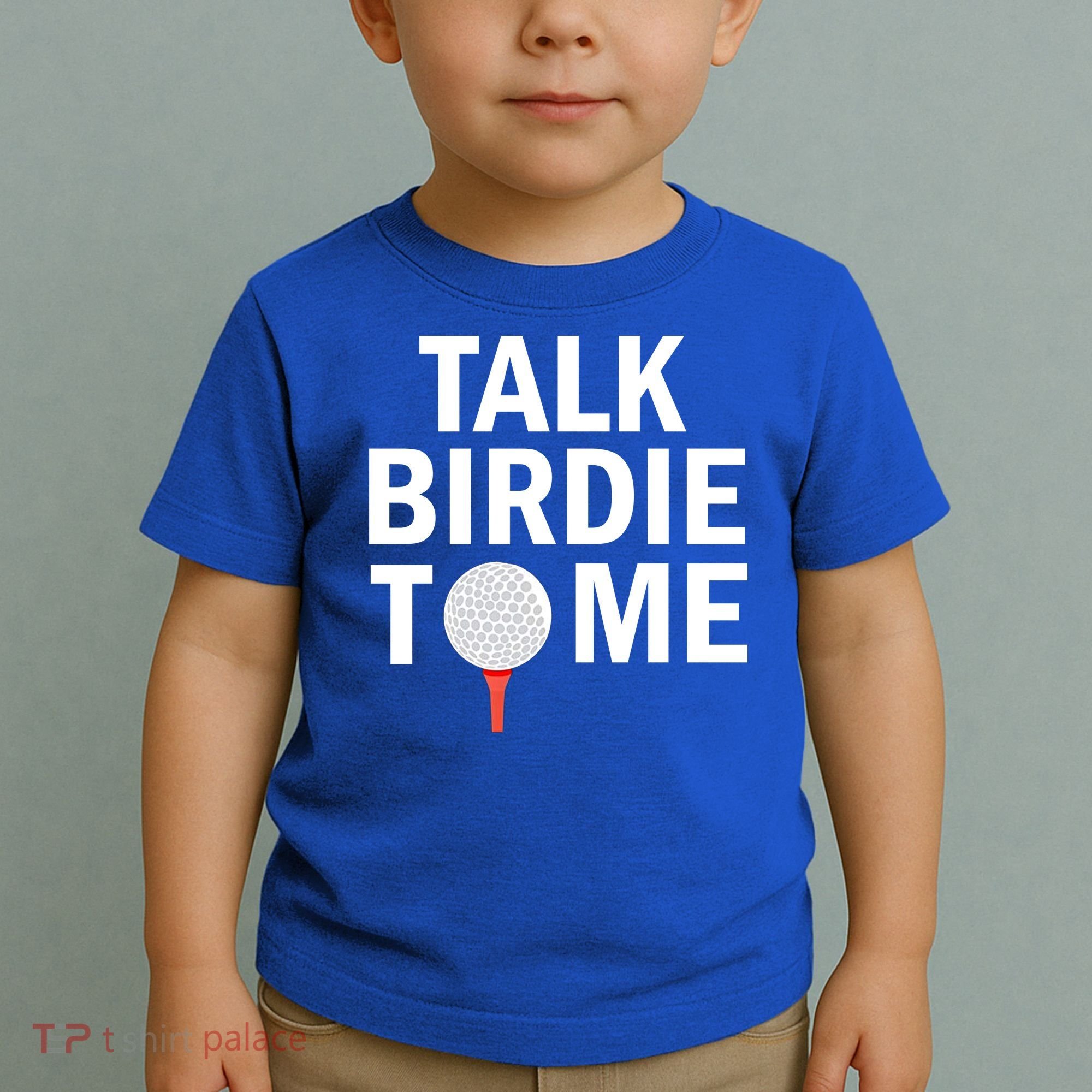 Golf Talk Birdie Toddler T-Shirt