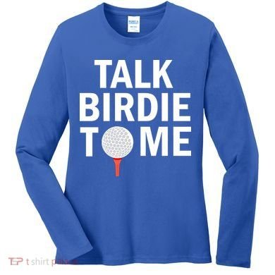 Golf Talk Birdie Women's Long Sleeve Shirt