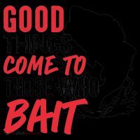 Good Things Come To Those Who Bait Coffee Mug thumb 5