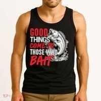Good Things Come To Those Who Bait Tank Top thumb 3