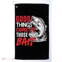 Good Things Come To Those Who Bait Golf Towel thumb 0