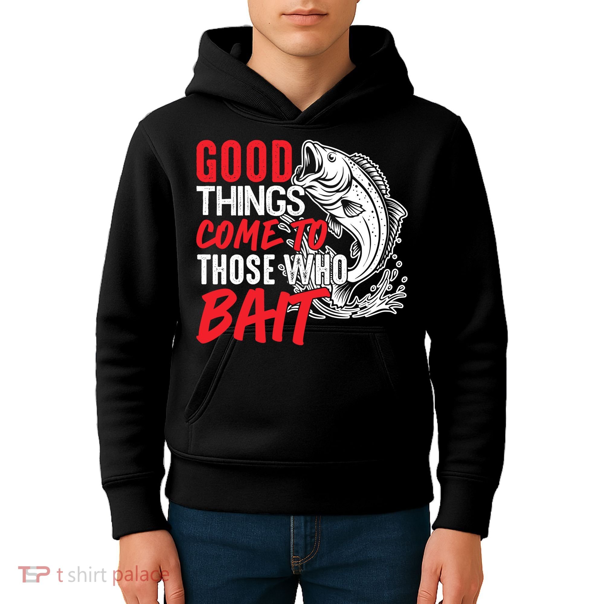Good Things Come To Those Who Bait Kids Hoodie