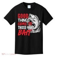 Good Things Come To Those Who Bait Kids T-Shirt thumb 0