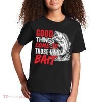 Good Things Come To Those Who Bait Kids T-Shirt thumb 2