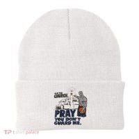 Go To Church Pray You Don't Guard Me Funny Beanie thumb 0