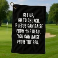 GO TO CHURCH Funny Christian Fellowship Golf Towel thumb 1