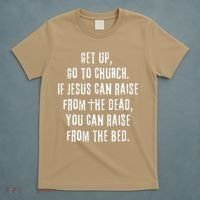 GO TO CHURCH Funny Christian Fellowship T-Shirt thumb 5