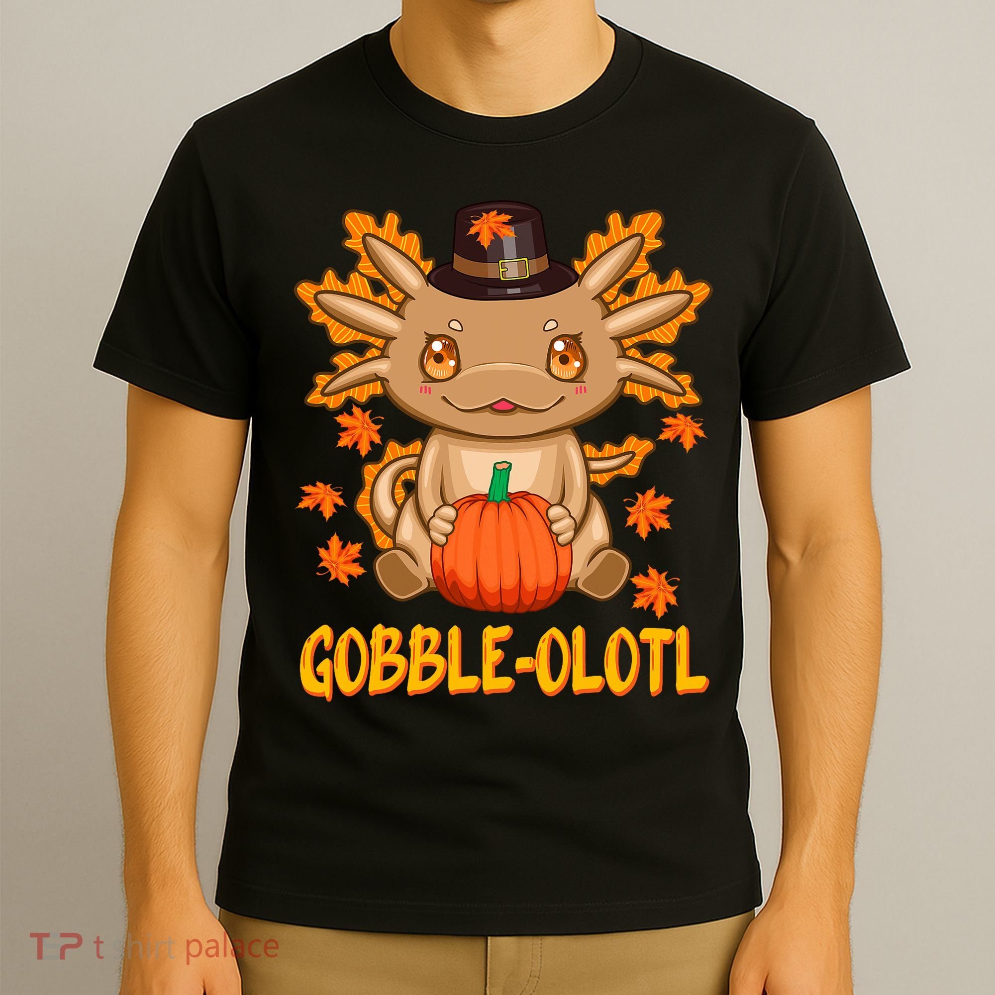 Gobble-Olotl - The Cute Thanksgiving Axolotl T-Shirt