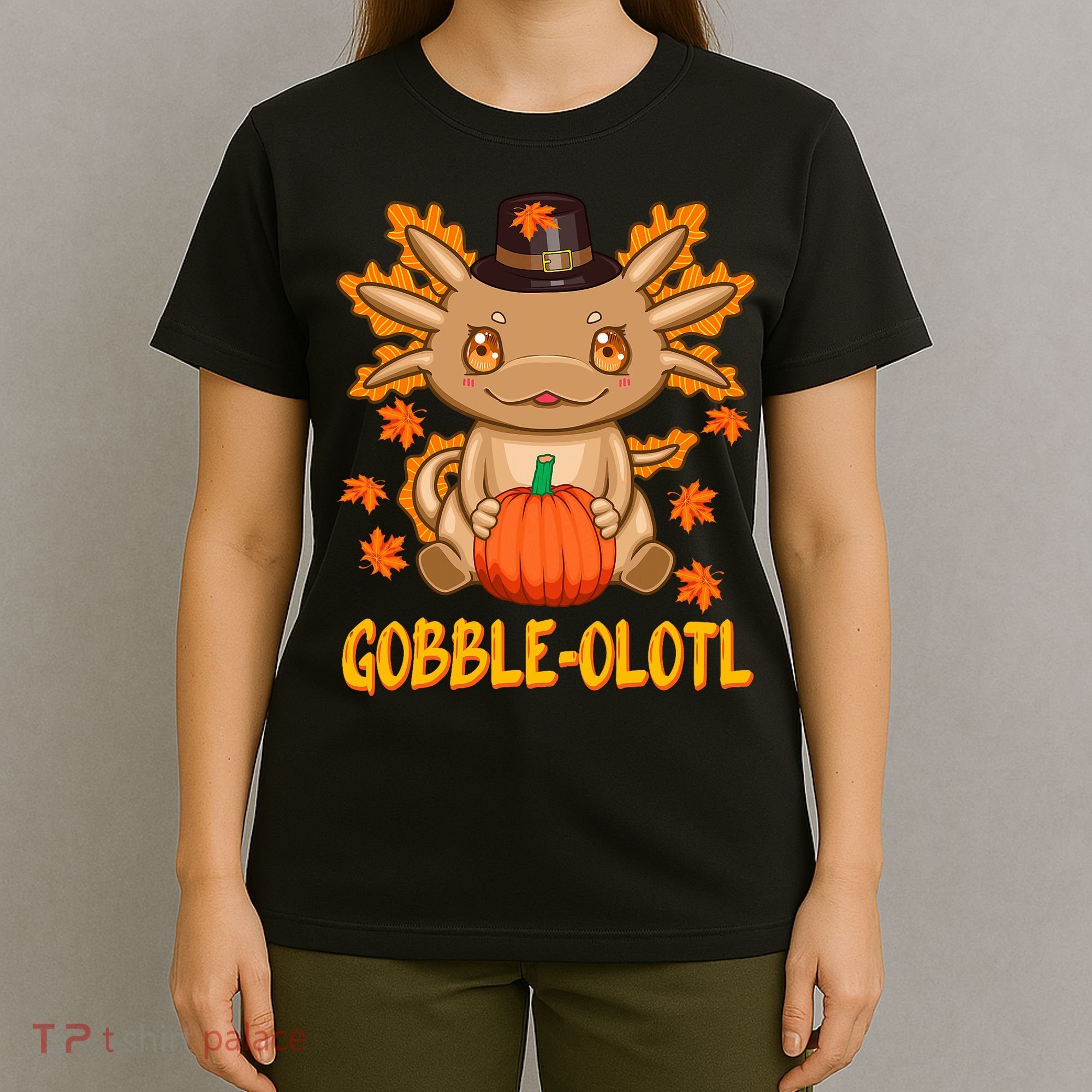 Gobble-Olotl - The Cute Thanksgiving Axolotl T-Shirt