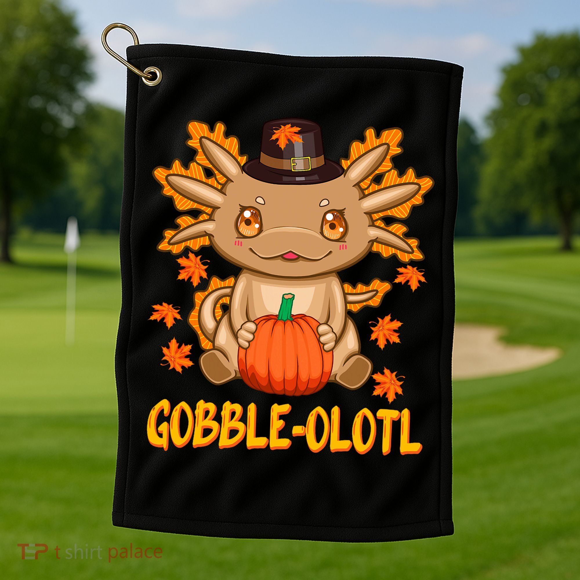 Gobble-Olotl - The Cute Thanksgiving Axolotl Golf Towel