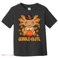 Gobble-Olotl - The Cute Thanksgiving Axolotl Toddler T-Shirt thumb 0