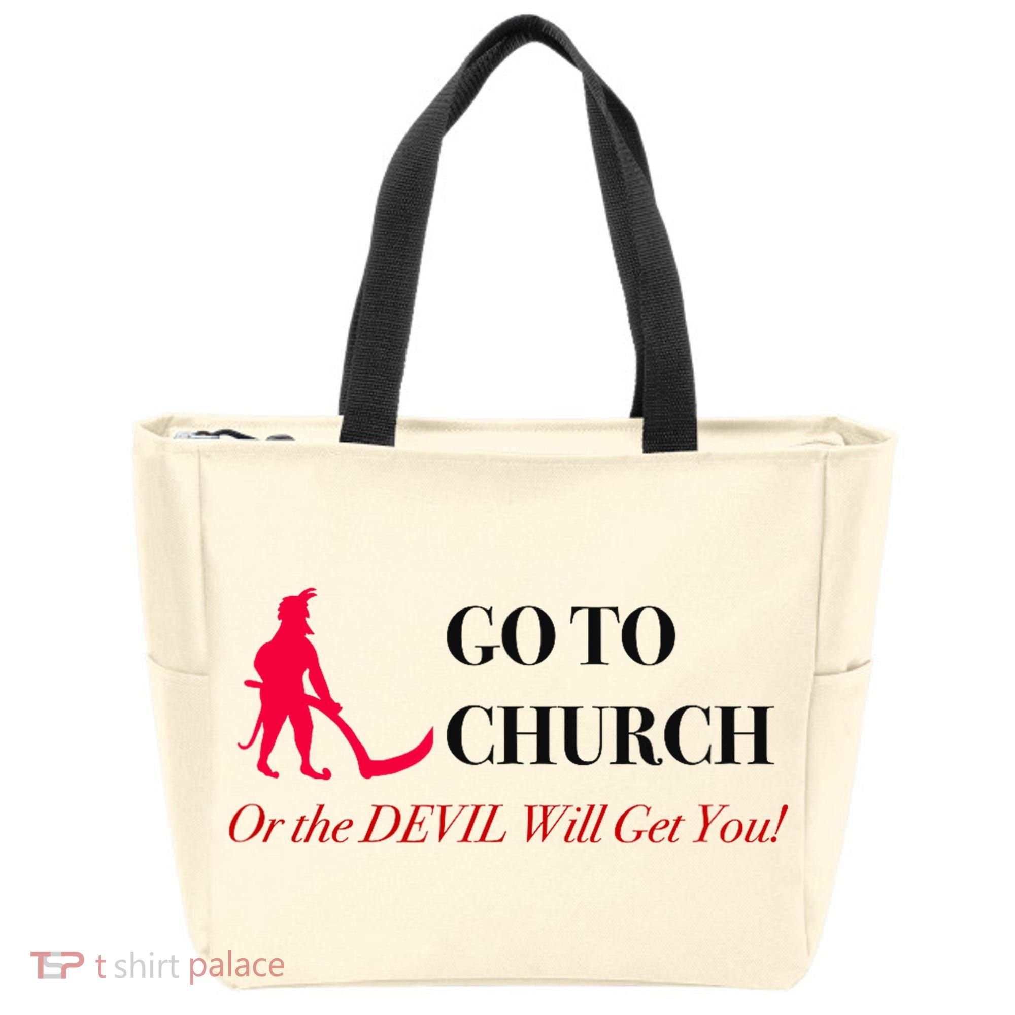 Go To Church Or The Devil Will Get You Meme Graphic Tote Bag