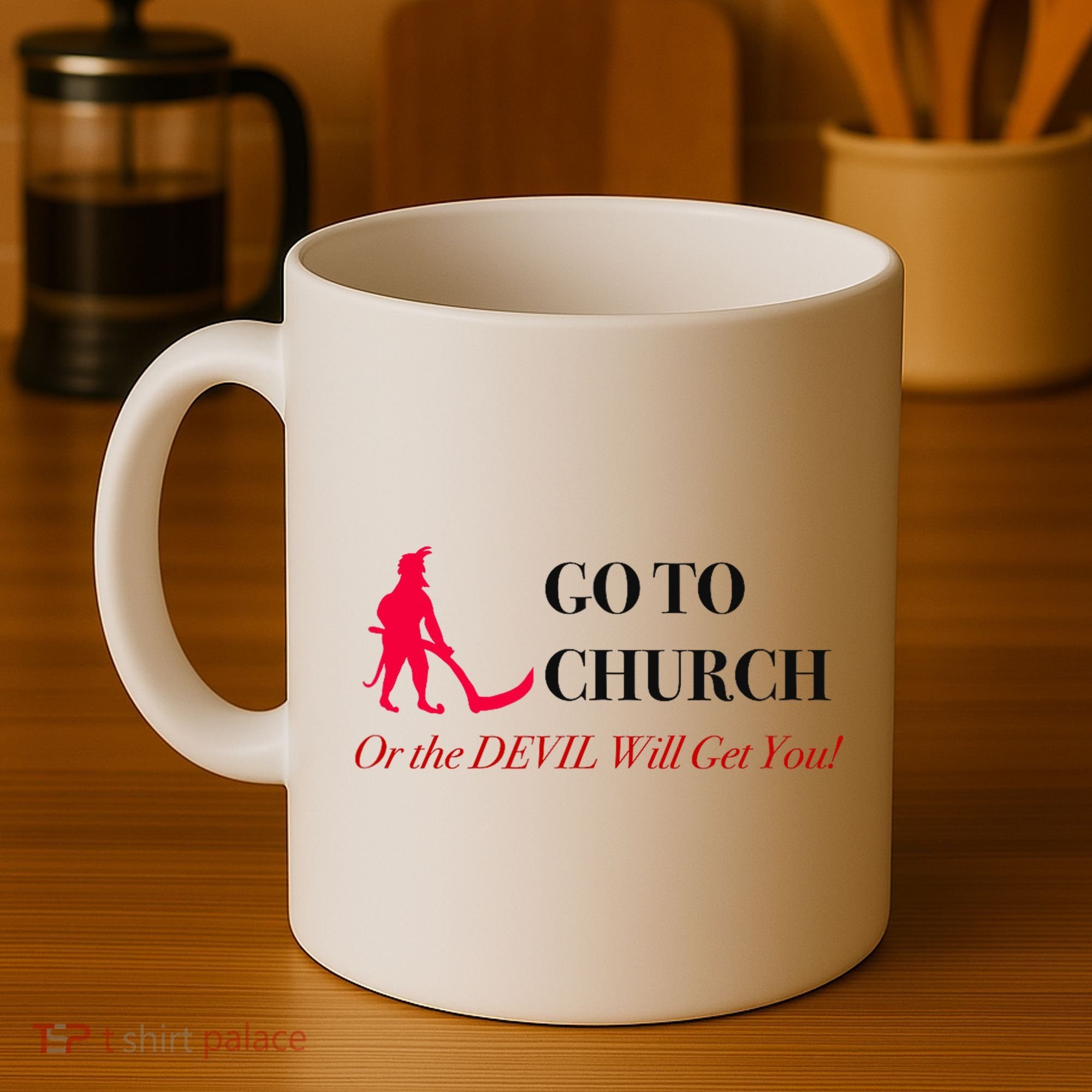 Go To Church Or The Devil Will Get You Meme Graphic Coffee Mug