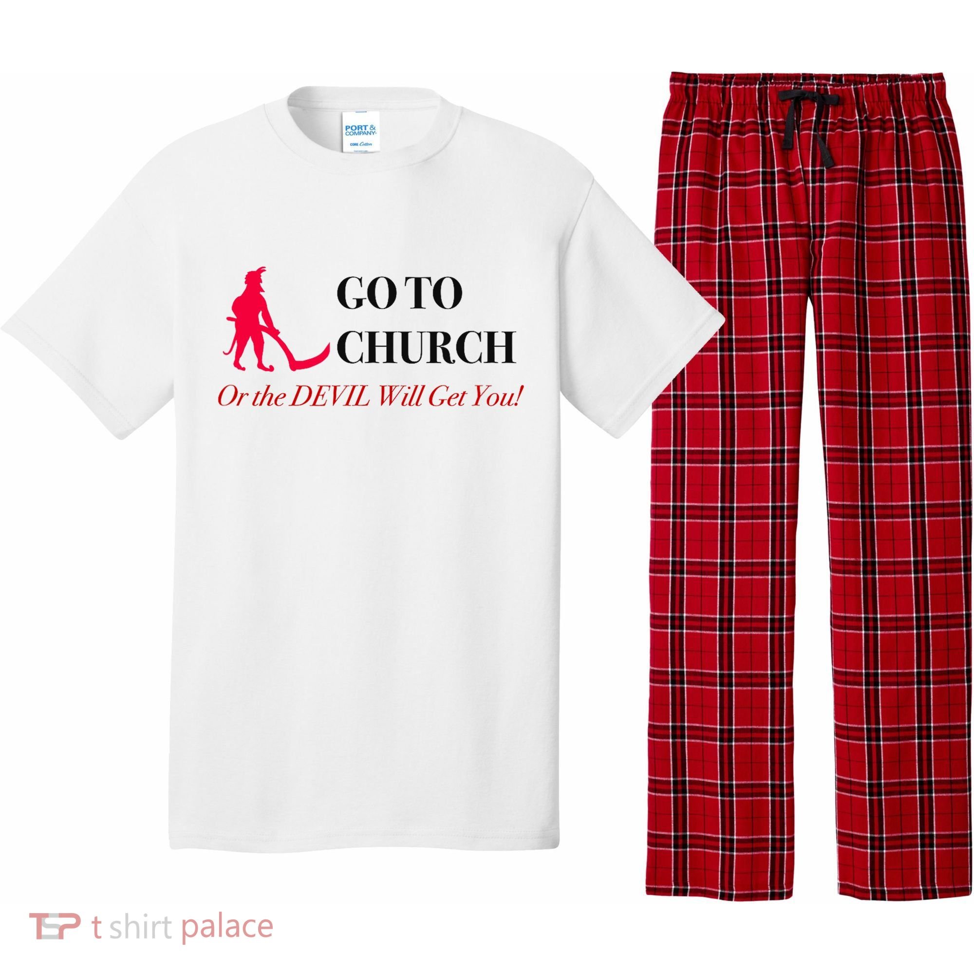 Go To Church Or The Devil Will Get You Meme Graphic Pajama Set
