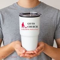 Go To Church Or The Devil Will Get You Meme Graphic Tumbler thumb 2