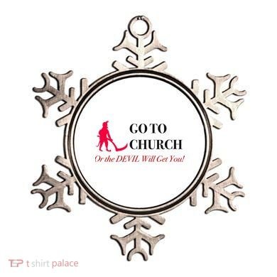 Go To Church Or The Devil Will Get You Meme Graphic Ornament