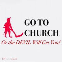 Go To Church Or The Devil Will Get You Meme Graphic Ornament thumb 1