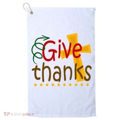 Give Thanks Cross Thanksgiving Golf Towel