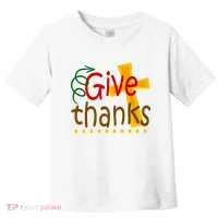 Give Thanks Cross Thanksgiving Toddler T-Shirt thumb 0