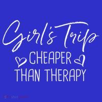 Girls Trip Cheaper Than A Therapy Funny Bachelorette Gift Women's Tank Top thumb 5