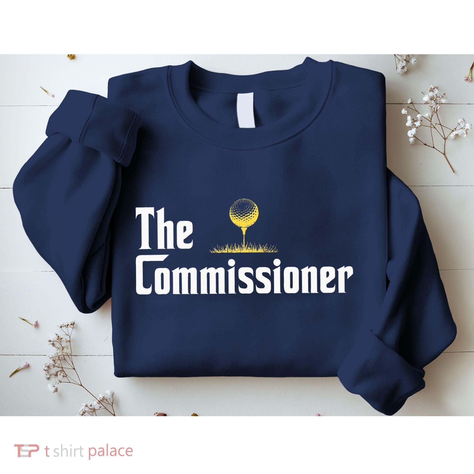 Golfer The Commissioner Golf League Sweatshirt