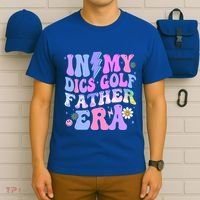 Groovy Tie Dye In My Dics Dics Golf Father Era Gift T-Shirt thumb 6