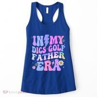 Groovy Tie Dye In My Dics Dics Golf Father Era Gift Women's Tank Top thumb 0