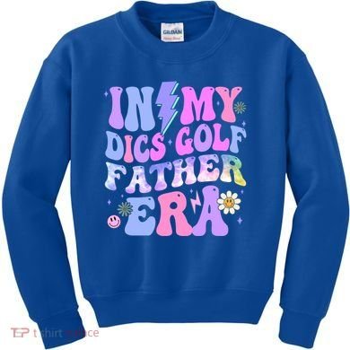 Groovy Tie Dye In My Dics Dics Golf Father Era Gift Kids Sweatshirt