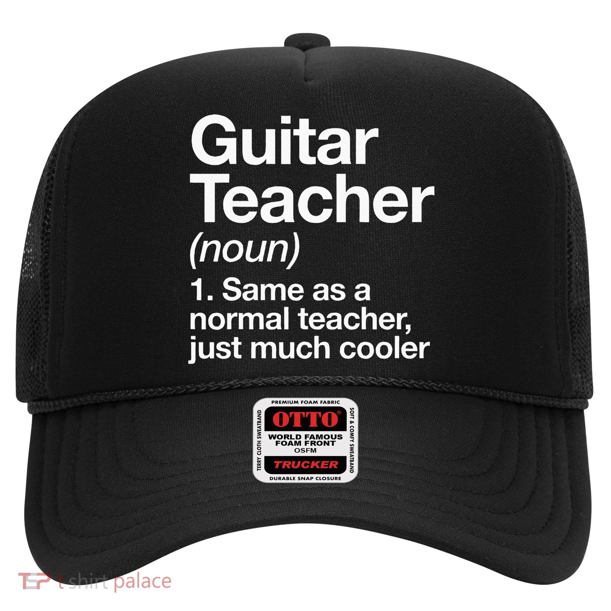 Guitar Teacher Definition Funny Musician Music Hat
