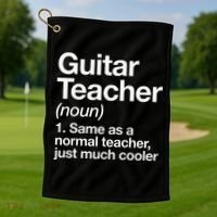 Guitar Teacher Definition Funny Musician Music Golf Towel thumb 1