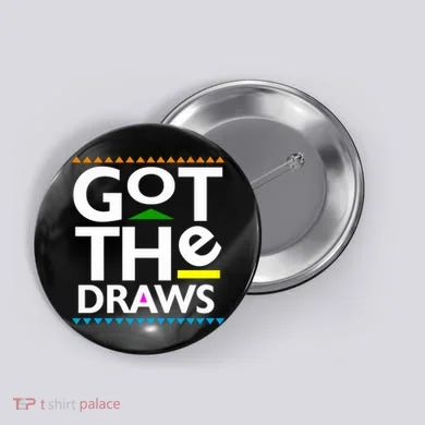 Got The Draws Button