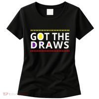 Got The Draws 90s Women's T-Shirt thumb 0
