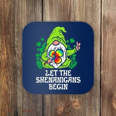 Gnome Tie Dye Shamrock Let Shenanigans Begin St Patricks Coaster