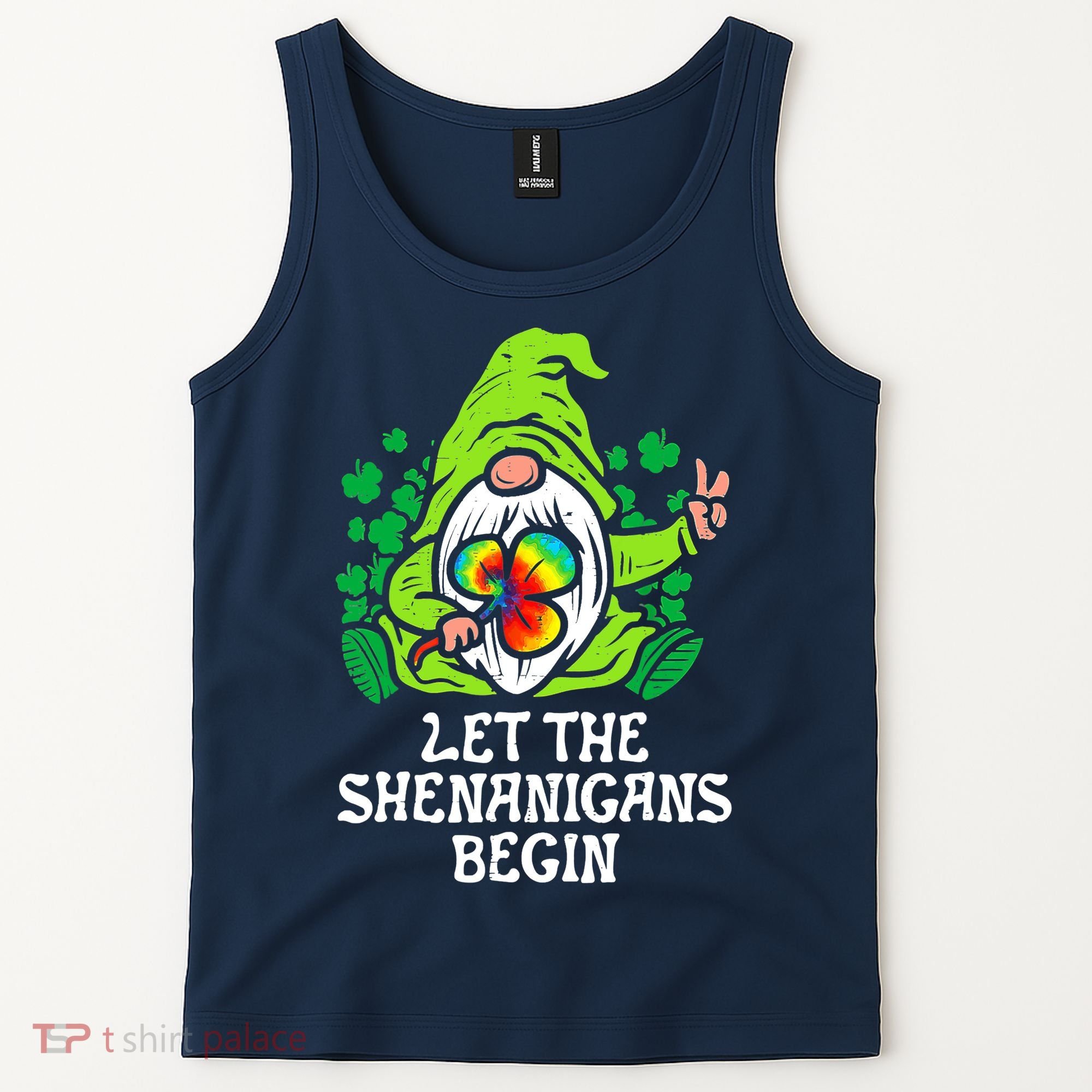 Gnome Tie Dye Shamrock Let Shenanigans Begin St Patricks Tank Top