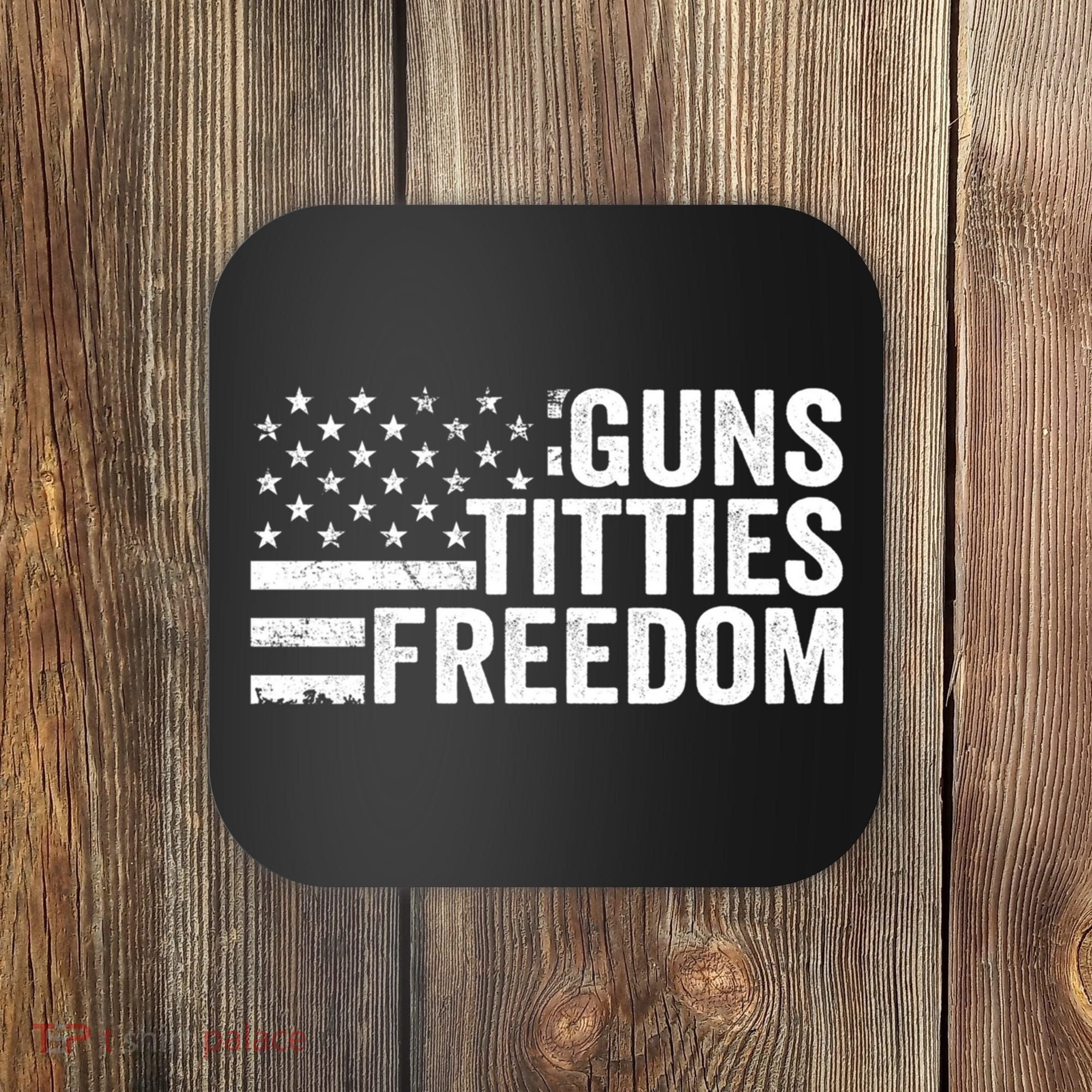Guns Titties & Freedom Mens Funny Drinking Usa Flag Pullover Hoodie Coaster