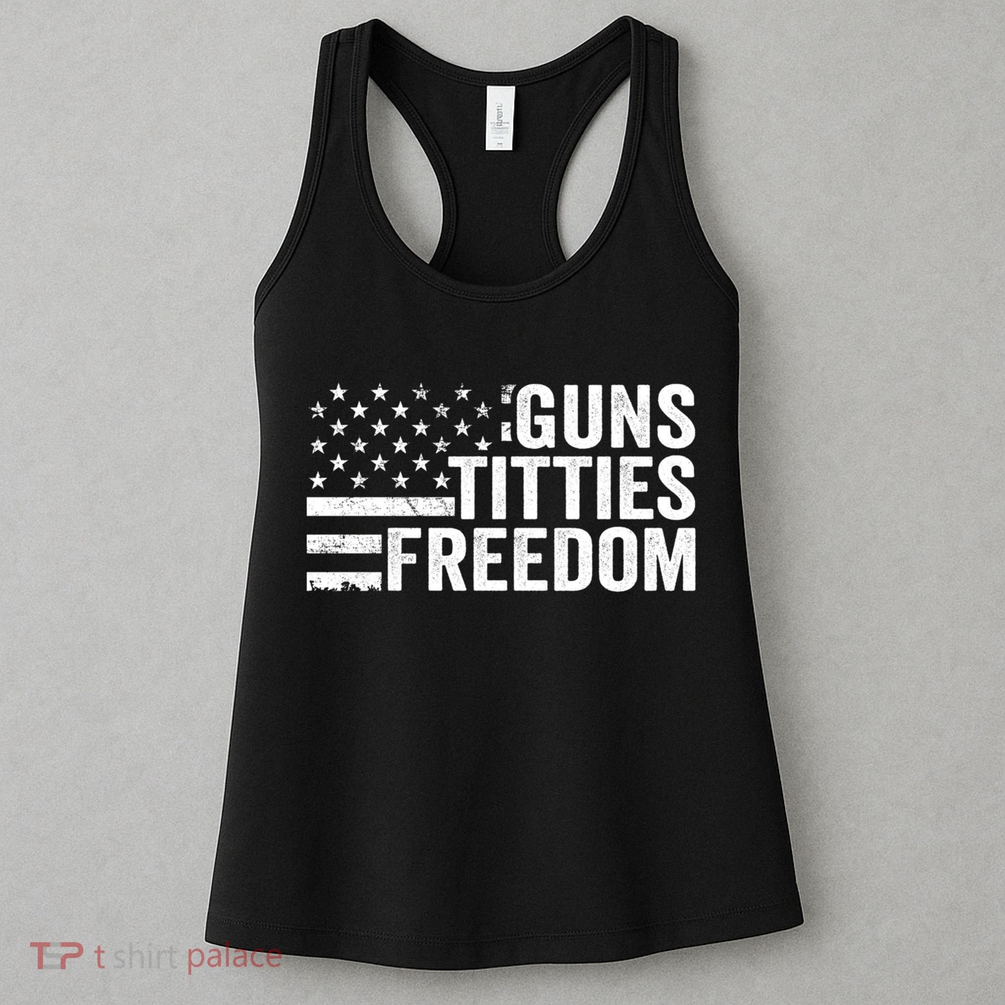 Guns Titties & Freedom Mens Funny Drinking Usa Flag Pullover Hoodie Women's Tank Top