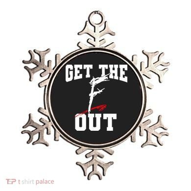 Get The F Out Funny Wrestling Lover Gift Ornament